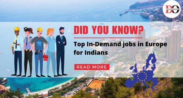Top In-Demanding Jobs in Europe for Indians - Donivia Overseas
